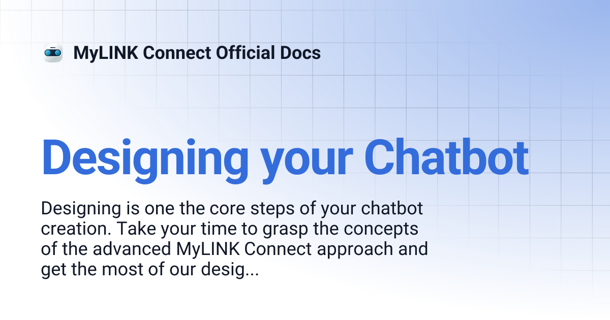 Designing your Chatbot | MyLINK Connect Official Docs